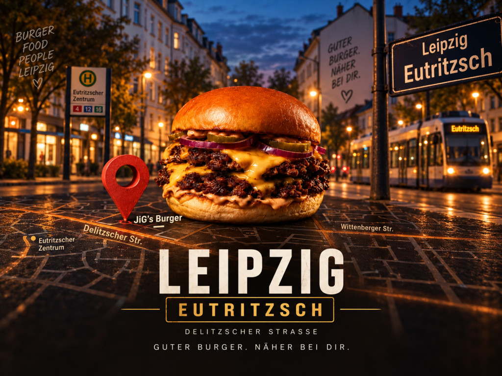 JiGs Burger – neuer Laden in Leipzig-Eutritzsch